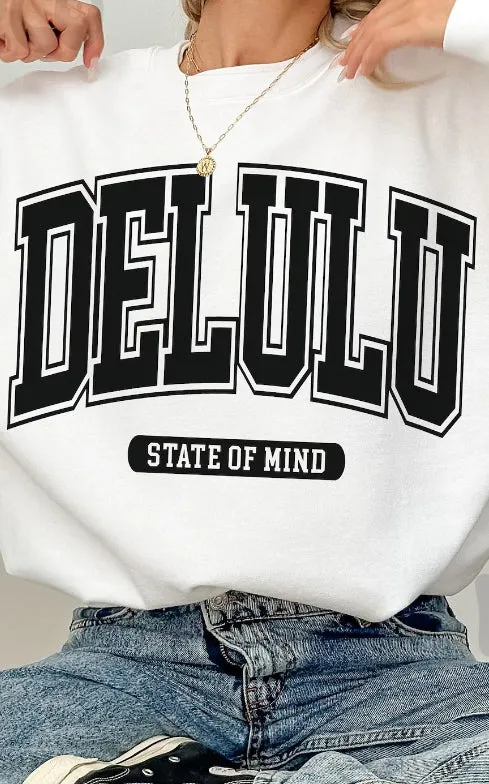 Delulu Crewneck