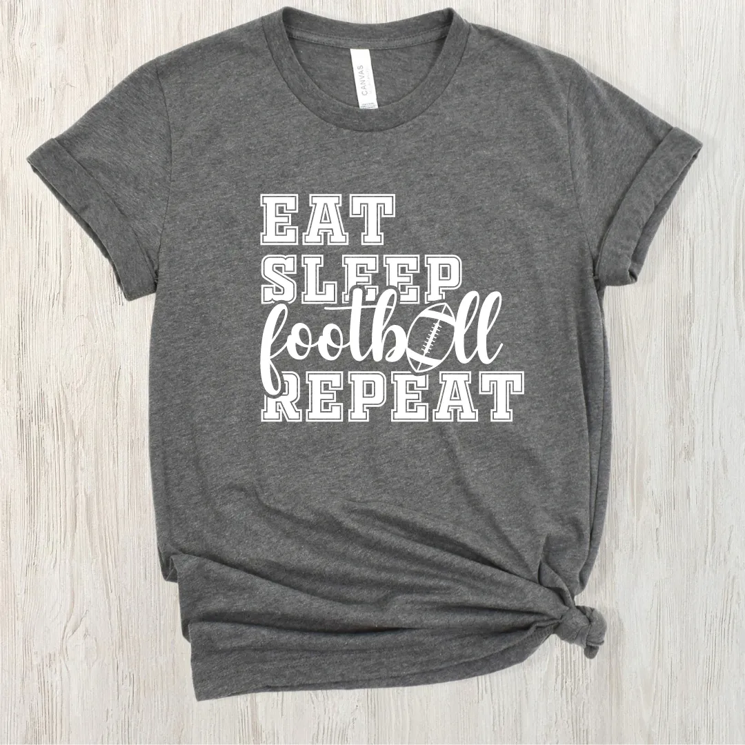 Eat Sleep Football Repeat Short Sleeve Tee